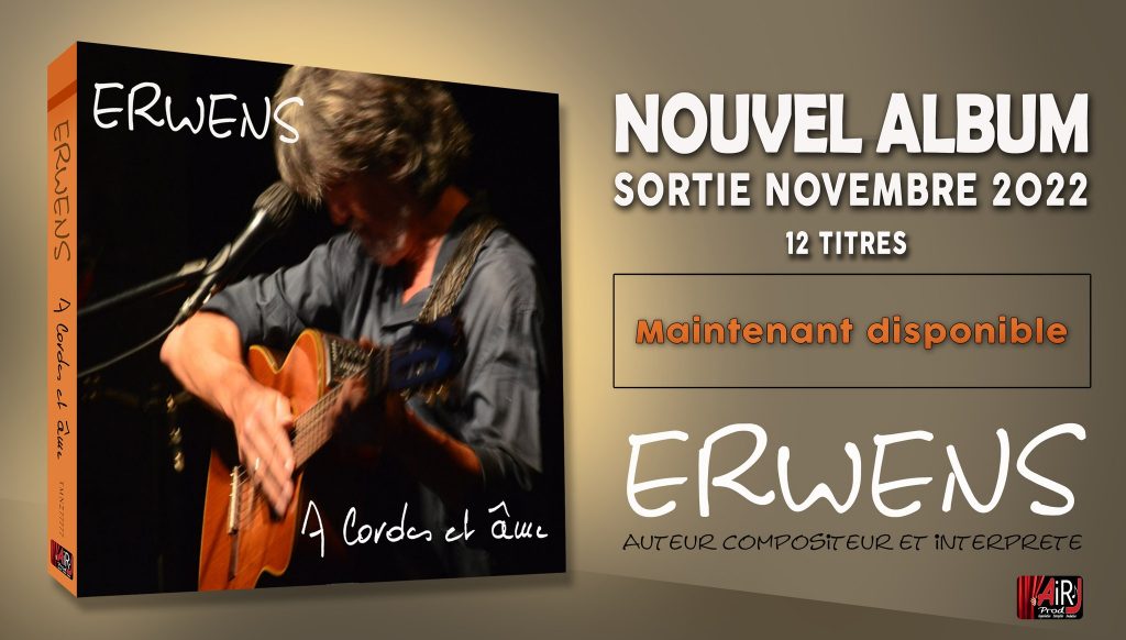 Erwens, nouvel album À Cordes et Âme disponible